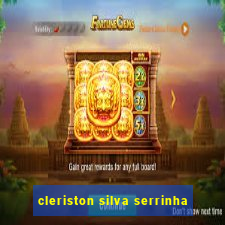 cleriston silva serrinha